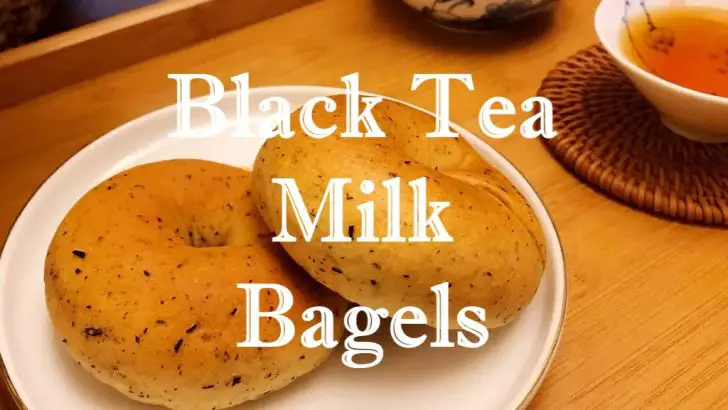 Black Tea Milk Bagel Recipe